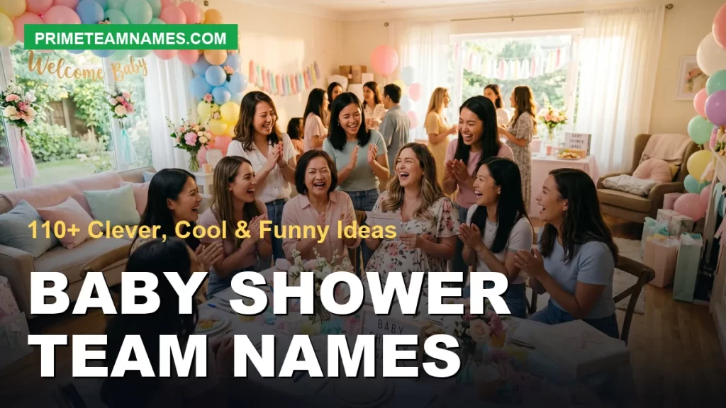 baby shower team names: clever, cool, and funny ideas for your group