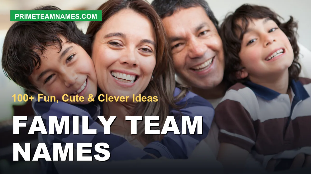 family team names ideas