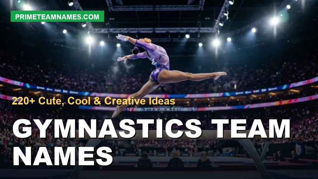 Gymnastics team names ideas for cute, cool, girls', and youth squads