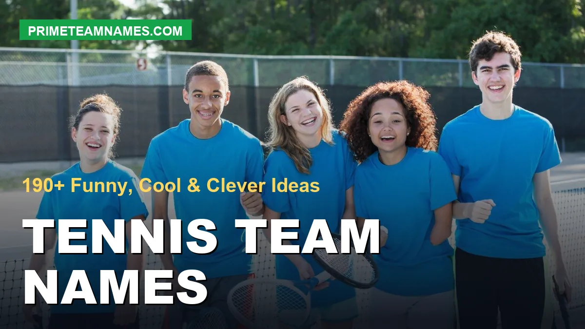 Tennis team names ideas for funny, cool, doubles, and ladies' squads
